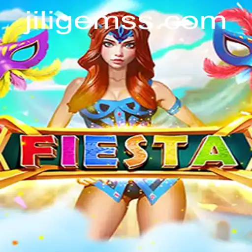 Discover the Excitement of Fiesta with JILIGems