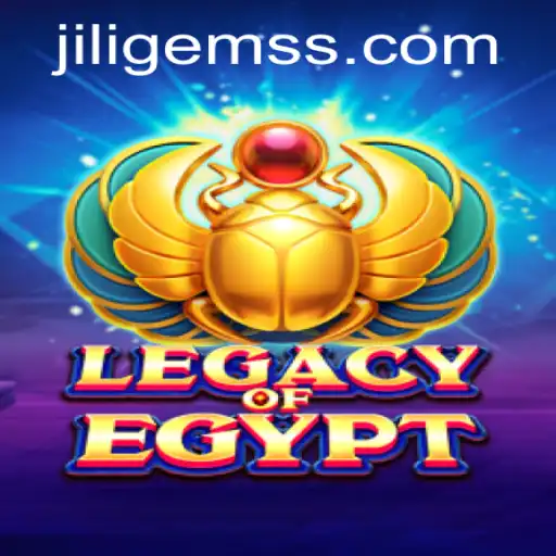 Exploring the Exciting World of LegacyOfEgypt and Its Connection to JILIGems