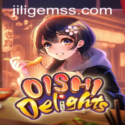 OishiDelights: Exploring the World of JILIGems