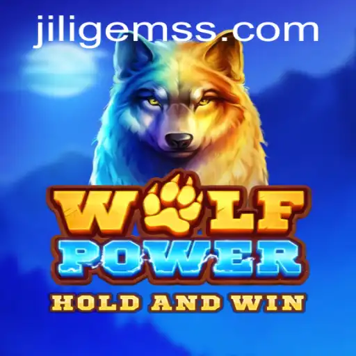 Discover the Thrills of WolfPower and JILIGems