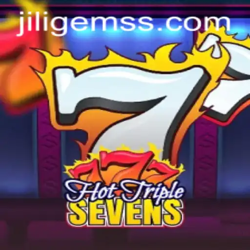 Discover HotTripleSevens: Dive into the Exciting World of JILIGems