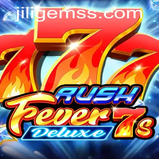 Exploring RushFever7sDeluxe: A Gem in the World of JILIGems